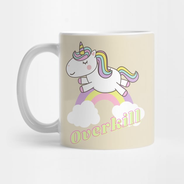 overkill ll unicorn by j and r